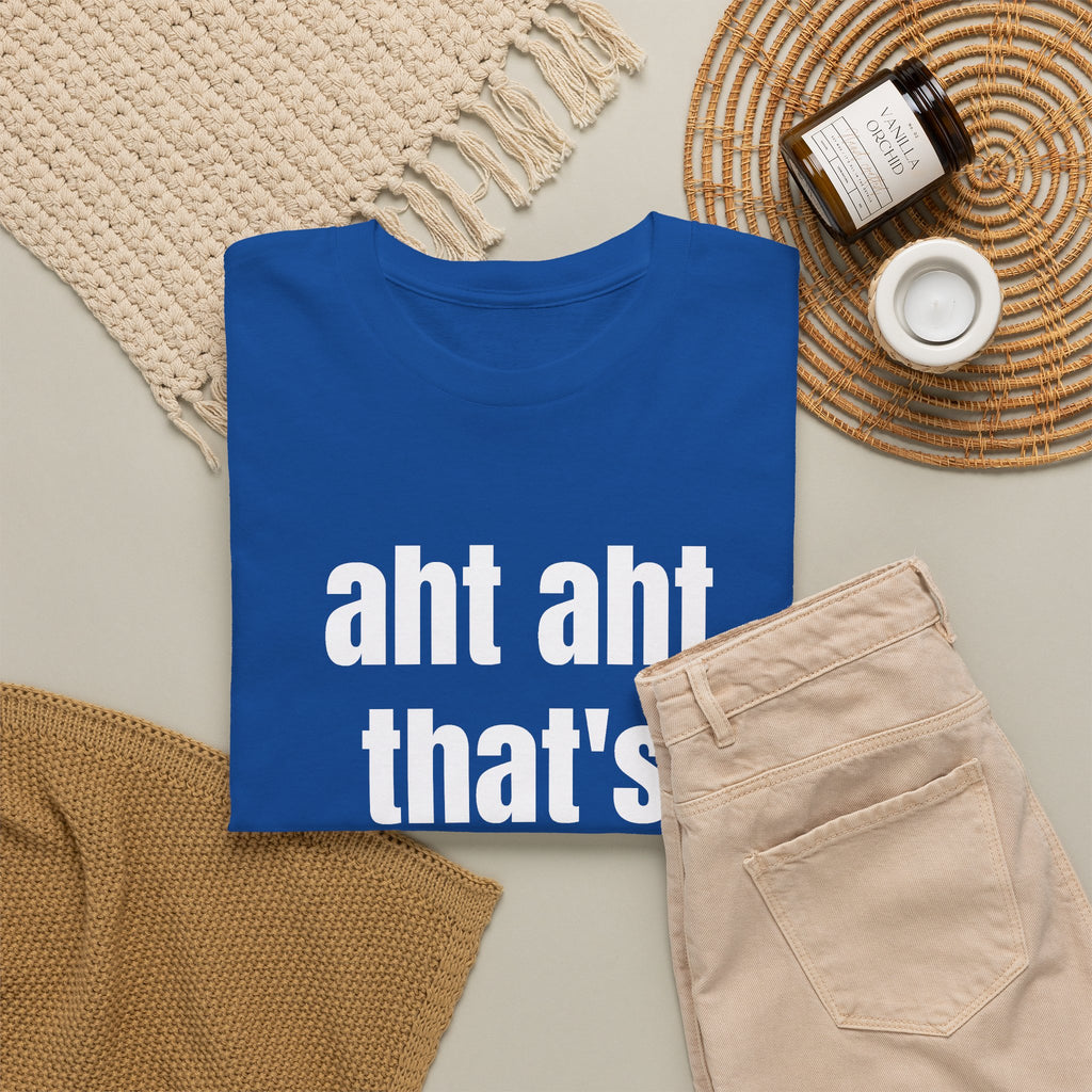 Aht Aht… That’s My Queen — Tee