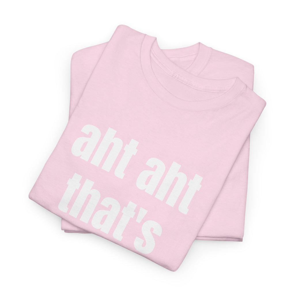 Aht Aht… That’s My Queen — Tee