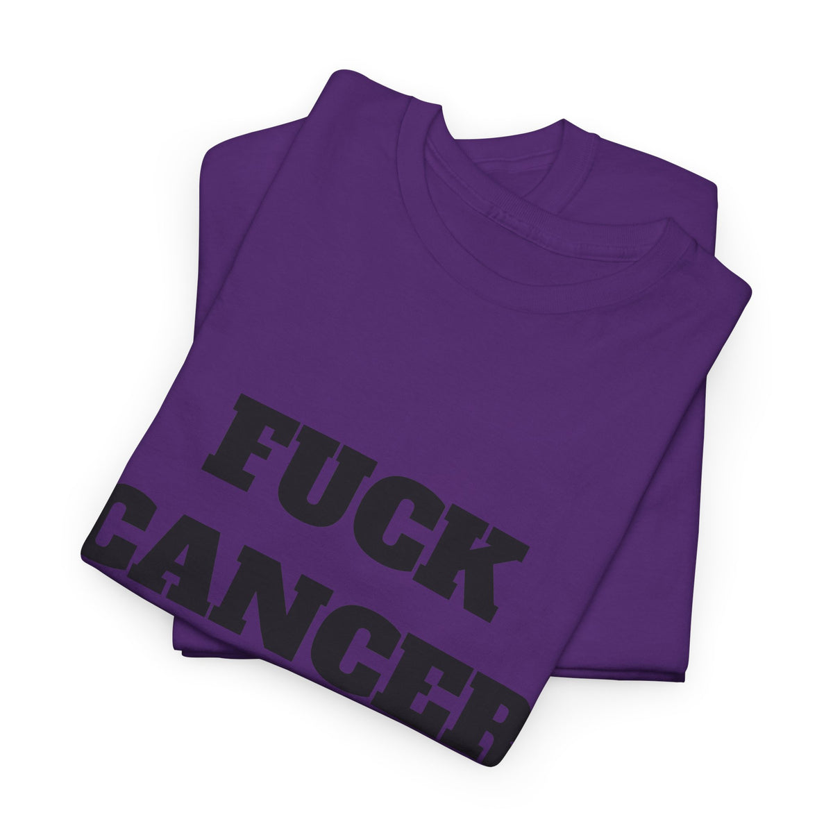 FUCK CANCER- Tee