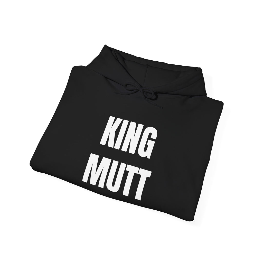 KING MUTT- Unisex Hooded Sweatshirt