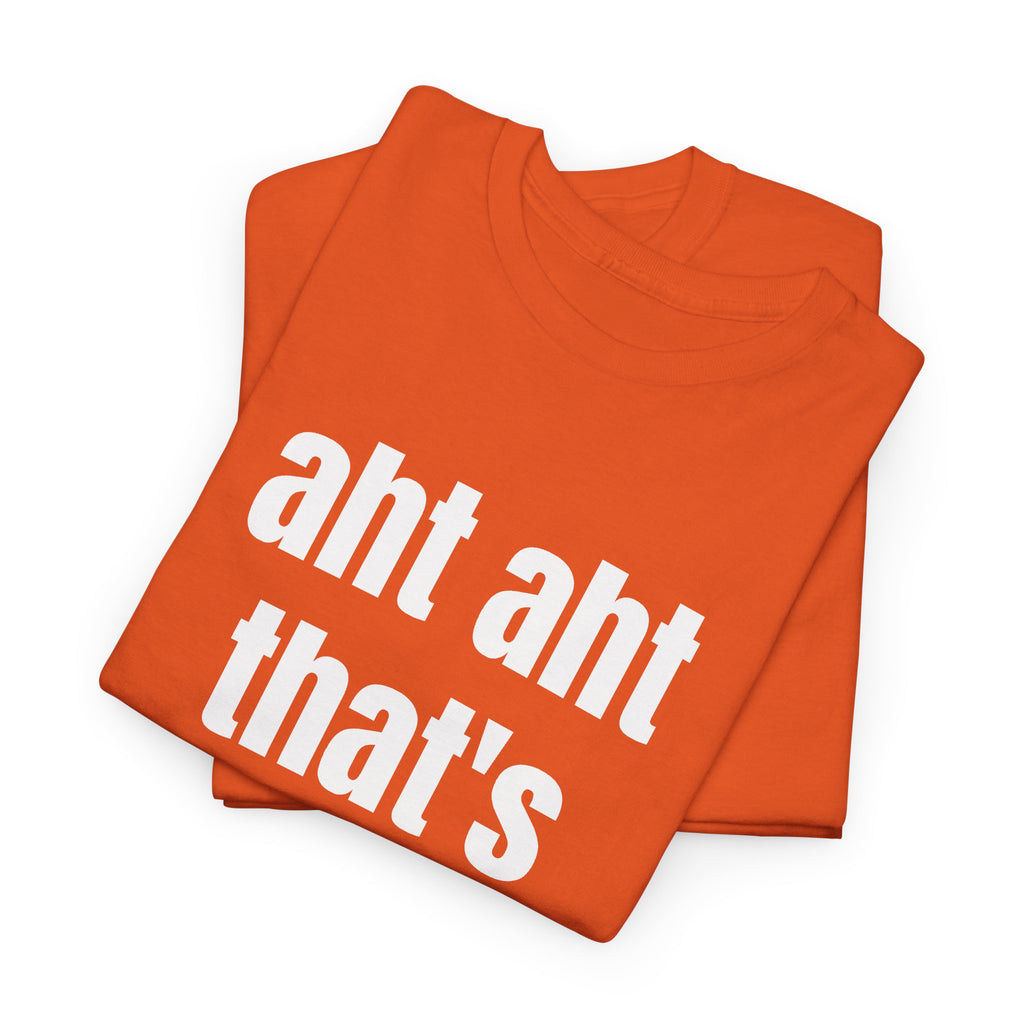 Aht Aht… That’s My Queen — Tee