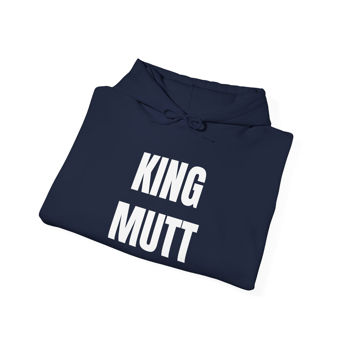 KING MUTT- Unisex Hooded Sweatshirt