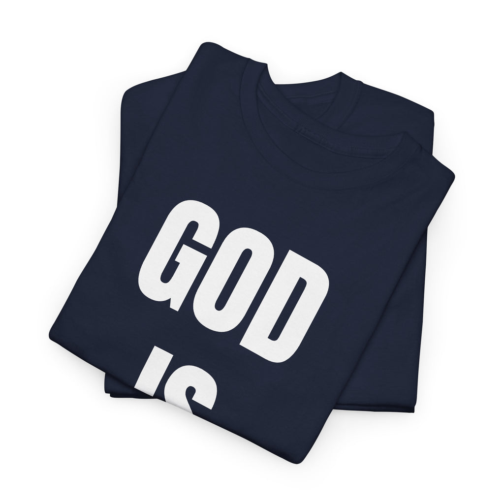 GOD IS LOVE -Tee