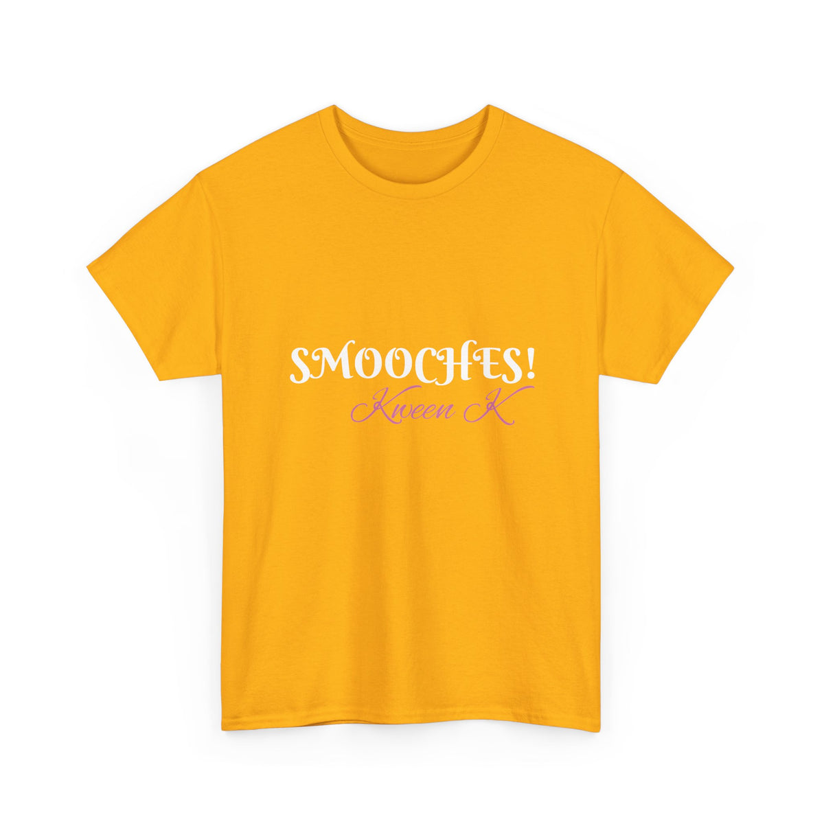 Smooches! Kween K - Tee