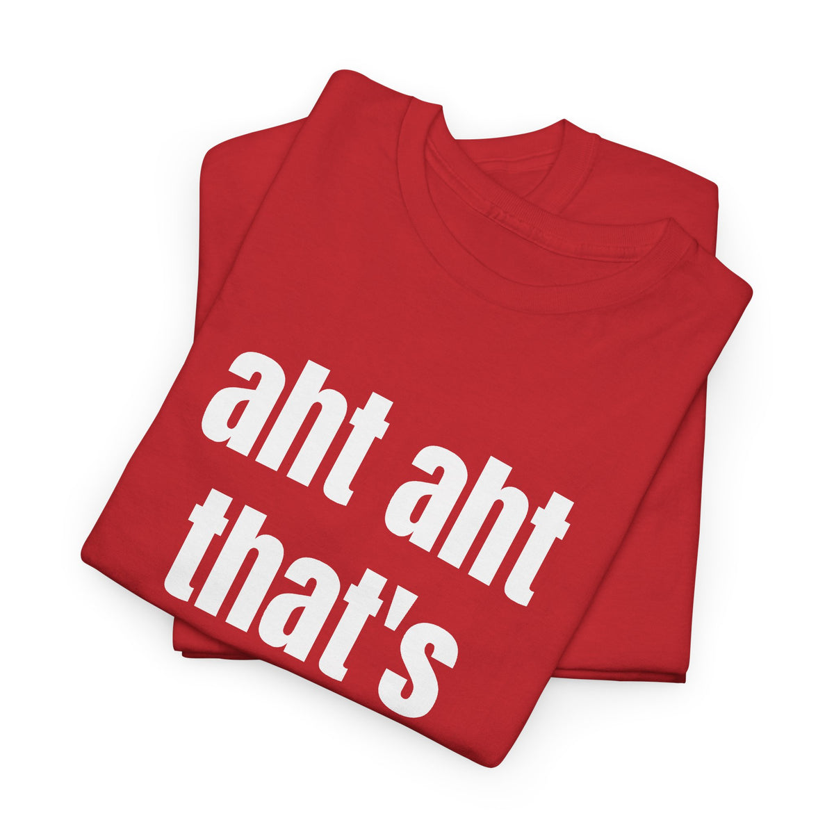 Aht Aht… That’s My Queen — Tee