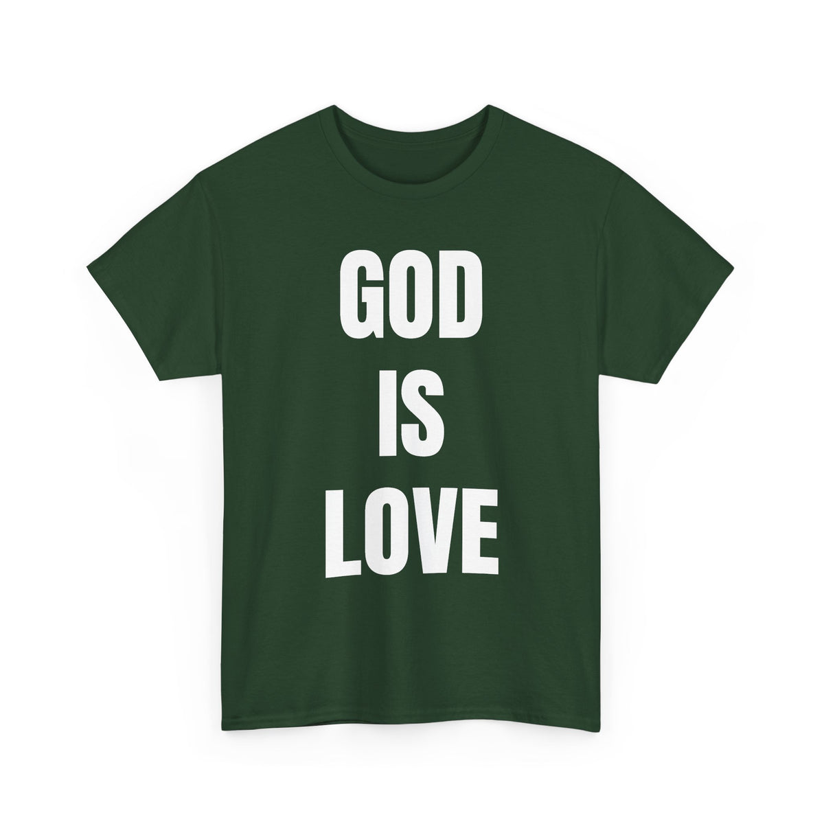GOD IS LOVE -Tee