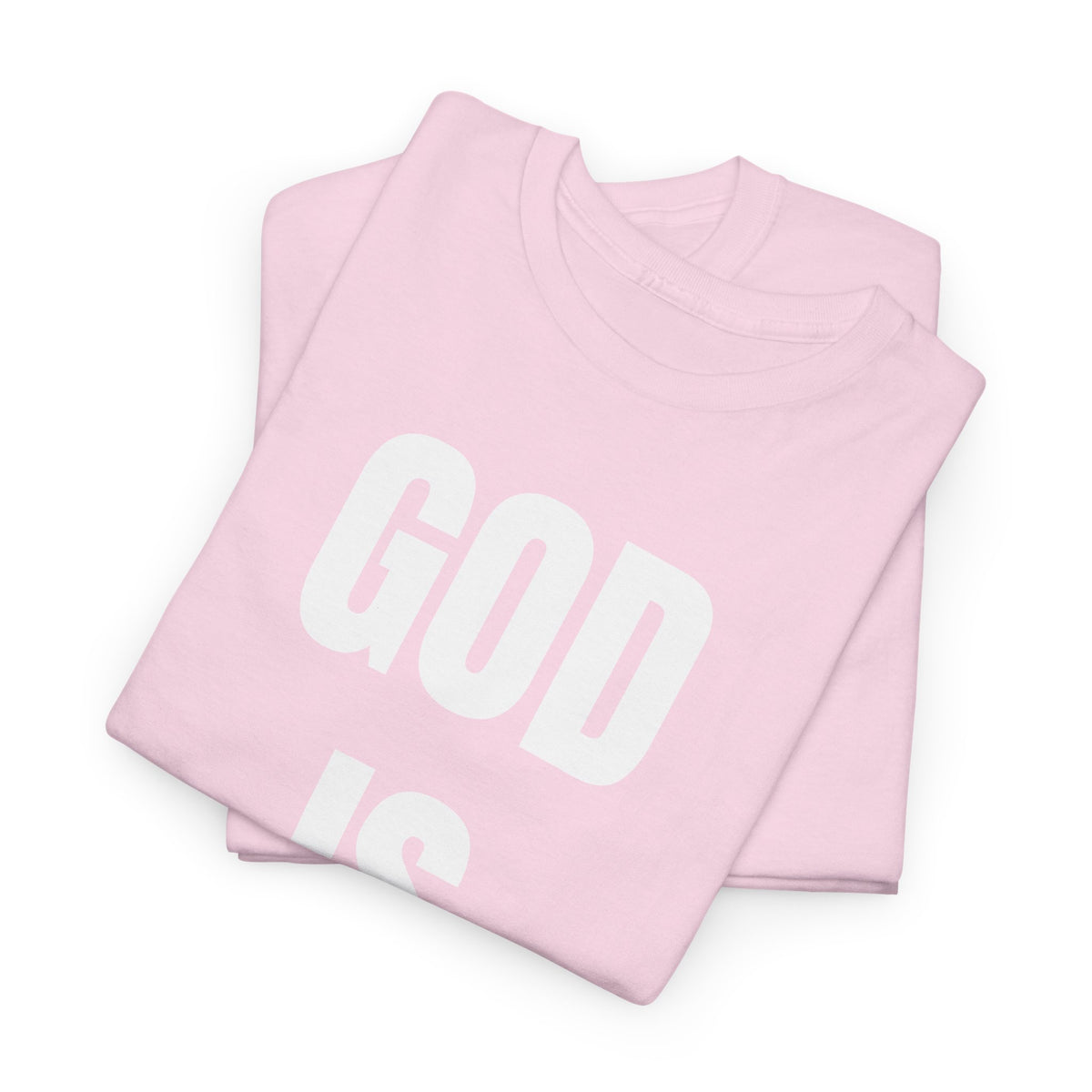 GOD IS LOVE -Tee