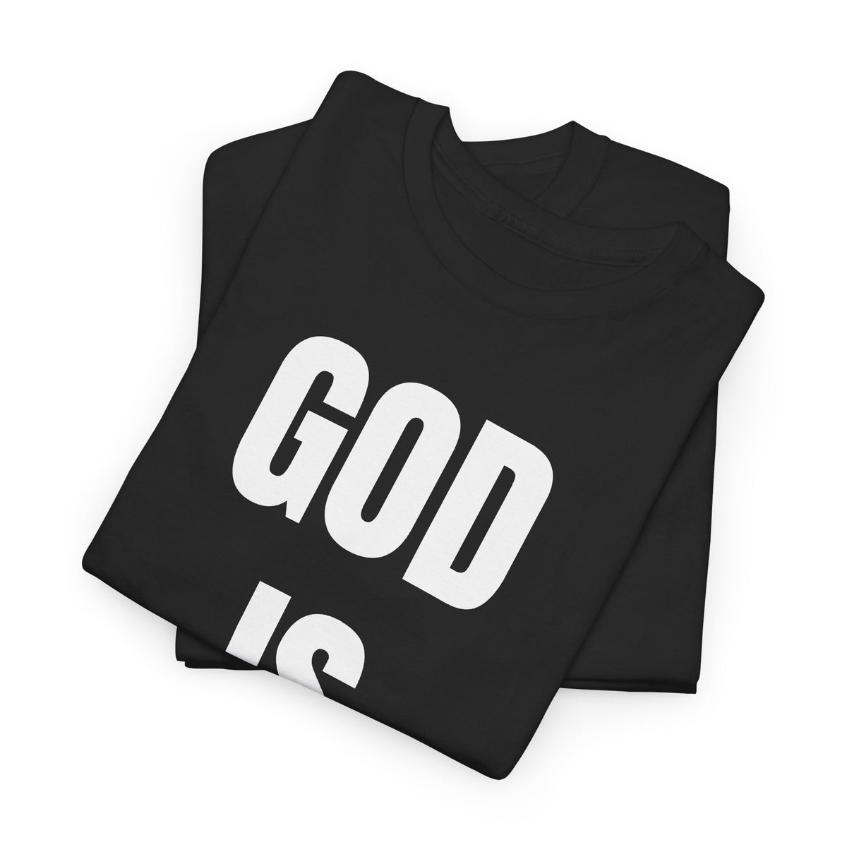 GOD IS LOVE -Tee