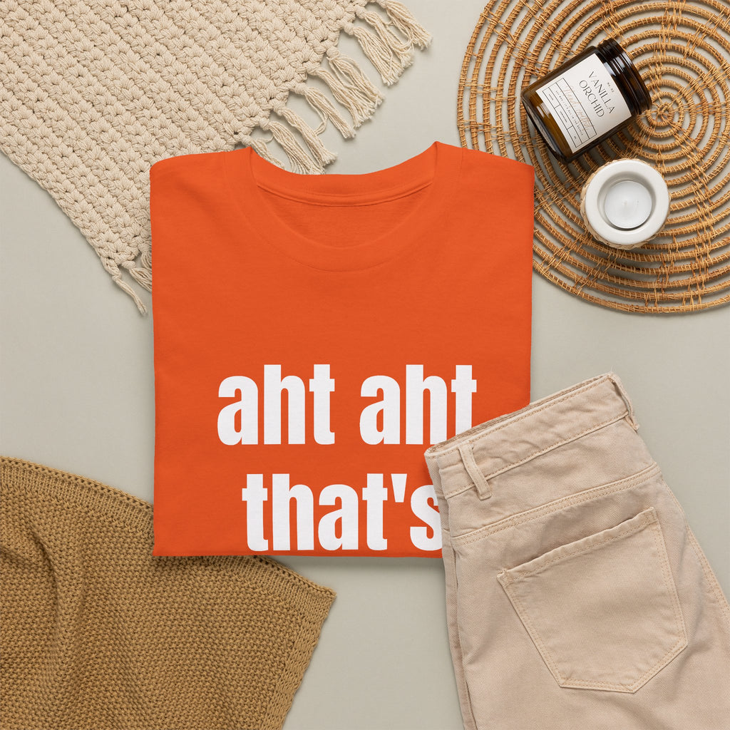 Aht Aht… That’s My Queen — Tee